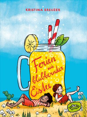 cover image of Ferien wie blubbernder Eistee